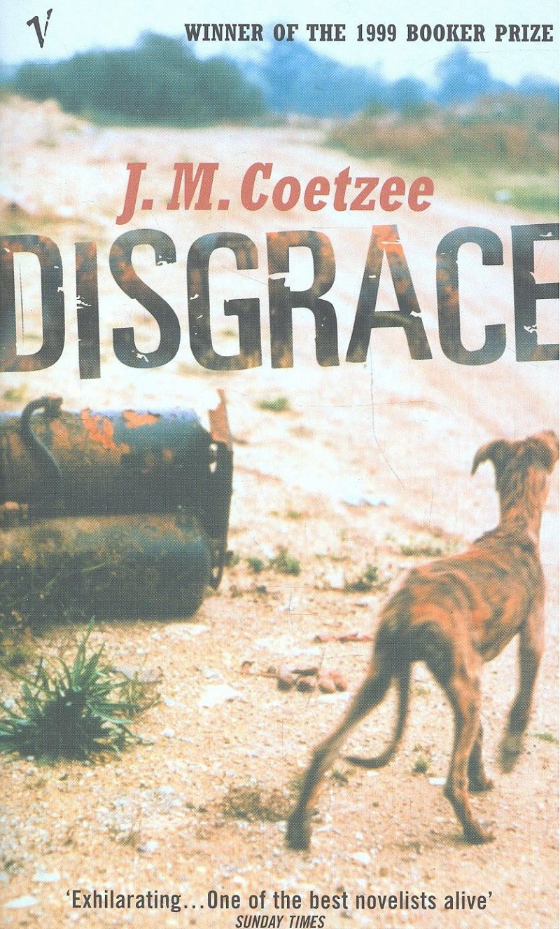Disgrace by J.M. Coetzee