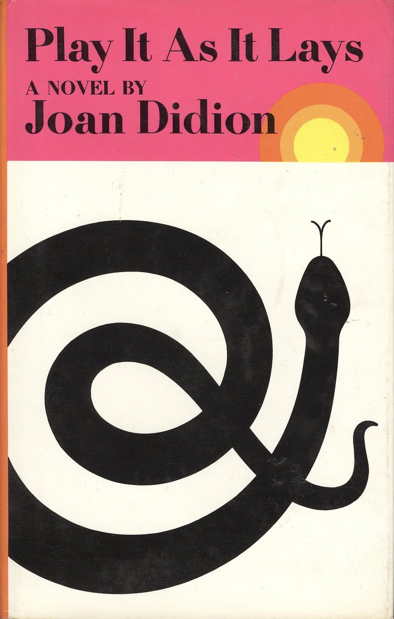 Play It As It Lays by Joan Didion
