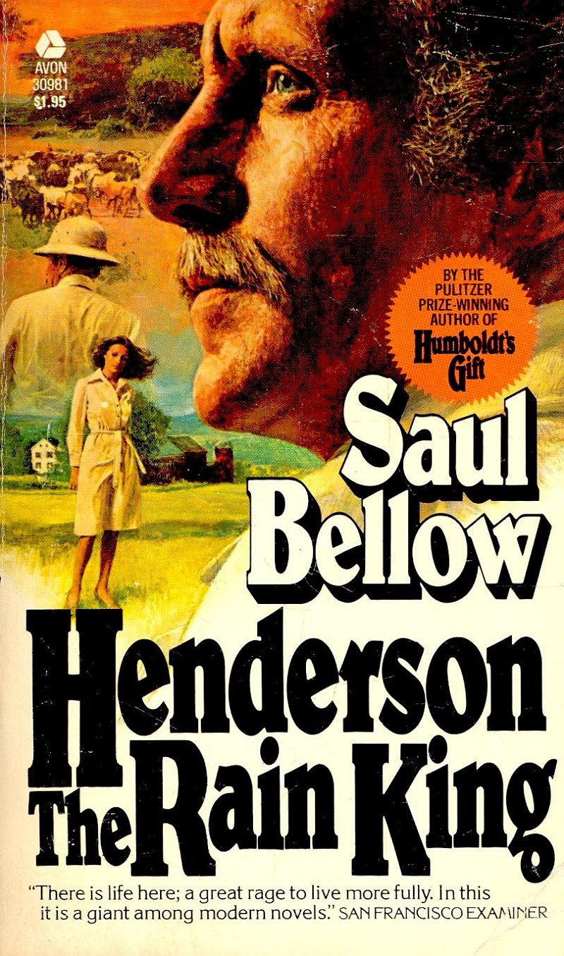 Henderson the Rain King by Saul Bellow